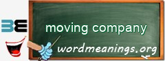 WordMeaning blackboard for moving company